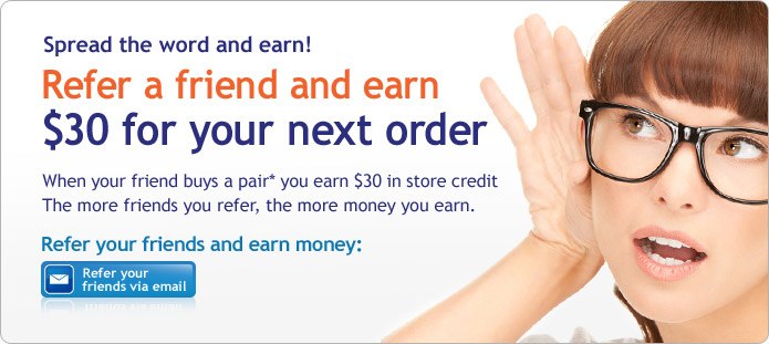 GlassesUSA Refer-A-Friend-You will receive $30 in store ...
